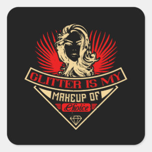 Adesivo Quadrado Maquiagem - Glitter É Minha Escolha De Maquiagem