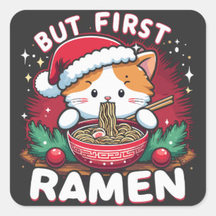 Adesivo Quadrado Mas primeiro Ramen, gato bonito com Natal