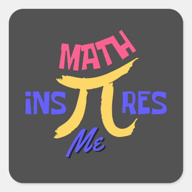 Adesivo Quadrado Math Inspires Me Happy National Pi Day  (Frente)