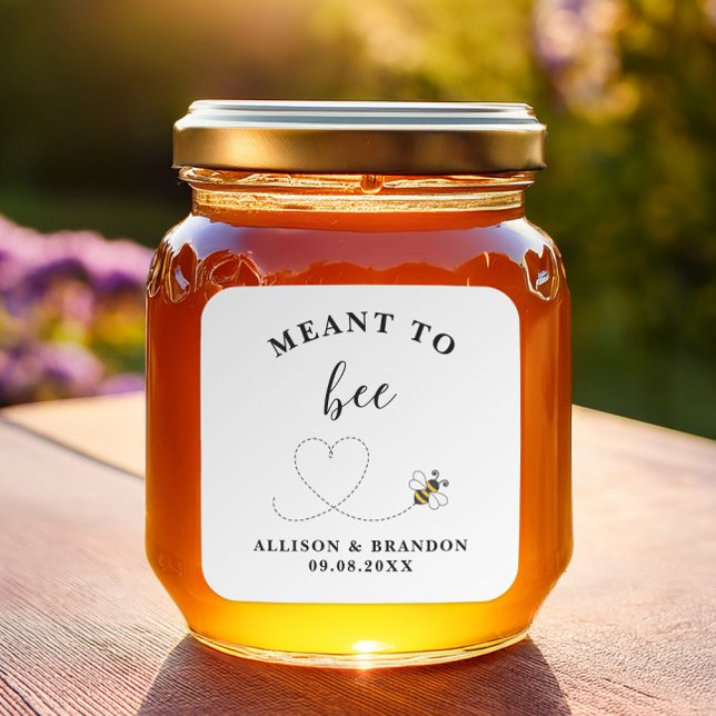 Adesivo Quadrado Meant to Bee Jar Label, Wedding Favor Honey  (Criador carregado)