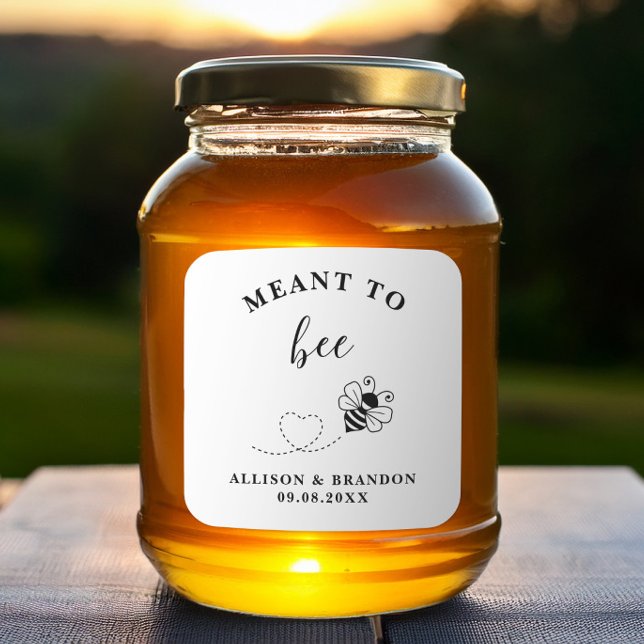 Adesivo Quadrado Meant to Bee Jar Label, Wedding Favor Honey  (Criador carregado)