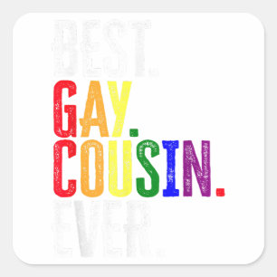 Adesivo Quadrado Melhor Gay Primo de Ever LGBT Gay de Primo Gifm Gi