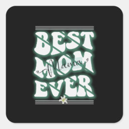 Adesivo Quadrado Melhor Mãe de Design