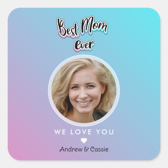 Adesivo Quadrado Melhor mãe de sempre (Frente)