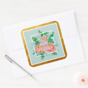Adesivo Quadrado Melhor Mãe de Todos os Tempos Aquarela Floral Verd