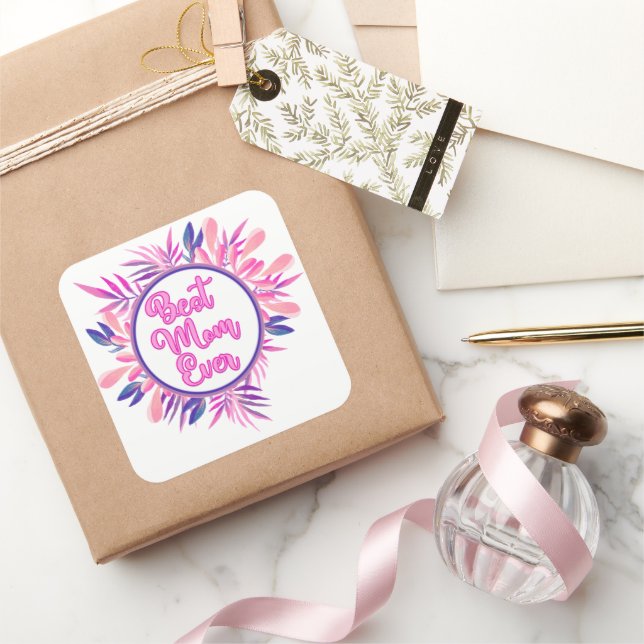 Adesivo Quadrado Melhor Mãe Nunca (Presentear)