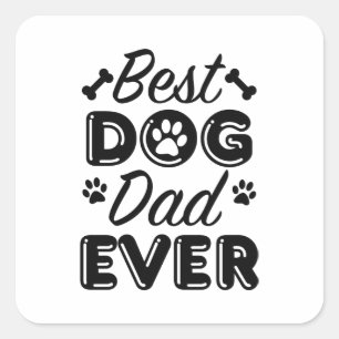 Adesivo Quadrado Melhor Pai De Cão Nunca