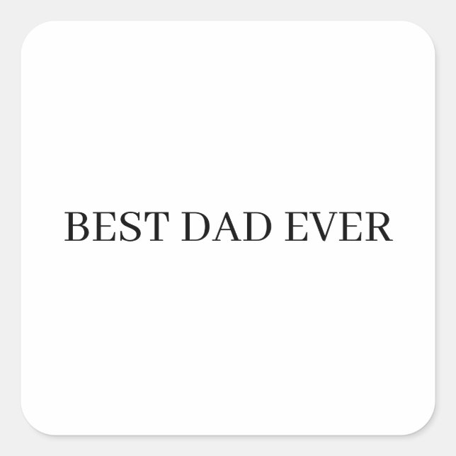 Adesivo Quadrado Melhor Pai do dia de os pais (Frente)