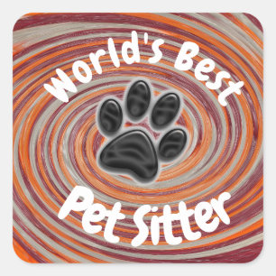 Adesivo Quadrado Melhor Pet Sitter Pet Sitter Pw Pw Imprima cuidado