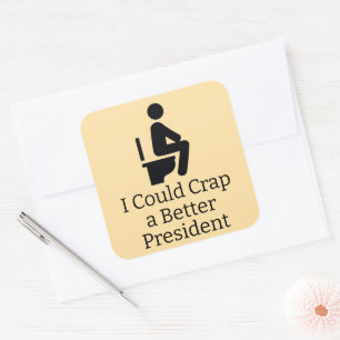 Adesivo Quadrado Melhor Presidente Sticker