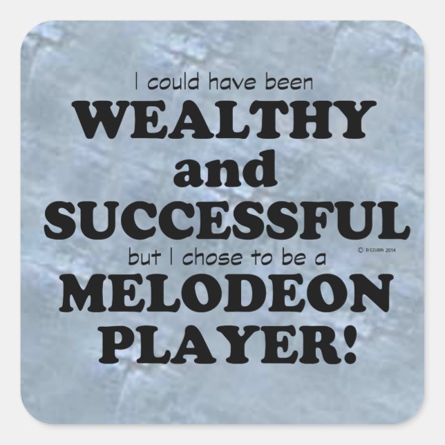 Adesivo Quadrado Melodeon Wealthy & Successous Square Sticker (Frente)