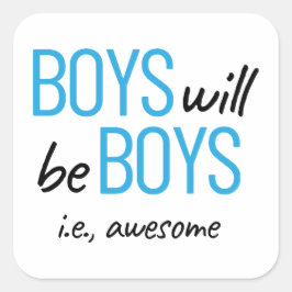 Adesivo Quadrado Meninos Serão Meninos Ou Meninos. Incrível empoder