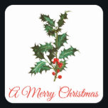 ADESIVO QUADRADO MERRY CHRISTMAS VINTAGE HOLLY ENVELOPE SEAL<br><div class="desc">MERRY CHRISTMAS VINTAGE HOLLY ENVELOPE SEAL STICKER</div>