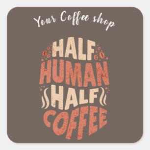 Adesivo Quadrado Metade de alabote-do-café humano