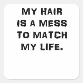 ADESIVO QUADRADO MEU CABELO É UMA LOUCA PARA CORRESPONDER À MINHA V