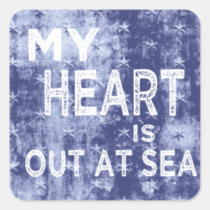 Adesivo Quadrado Meu coração está para fora no mar
