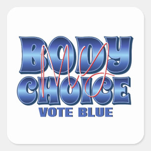 Adesivo Quadrado Meu Corpo Minha Escolha