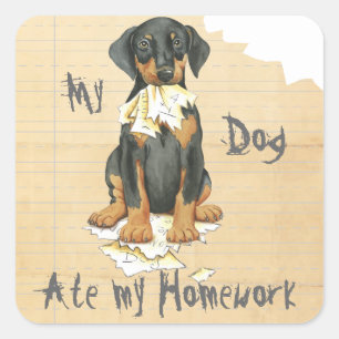 Adesivo Quadrado Meu Doberman Comeu Minha Casa