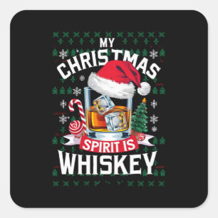 Adesivo Quadrado Meu Espírito de Natal é Camiseta Feia de Whiskey X