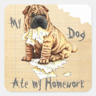 Adesivo Quadrado Meu Shar-Pei Comeu Meu Trabalho De Casa