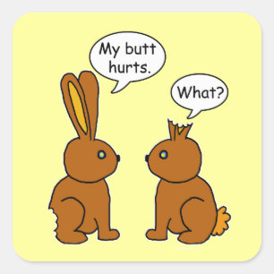 Adesivo Quadrado Meus danos do bumbum! - Que?