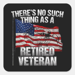 Adesivo Quadrado Militar - Nada como Veterano aposentado