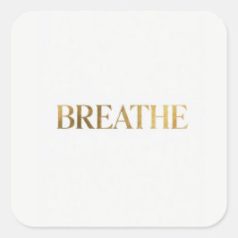 Adesivo Quadrado Minimalist typography with gold word breathe