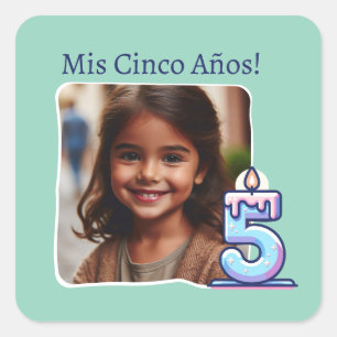 Adesivo Quadrado Mis Cinco Años Cumpleaños con Foto