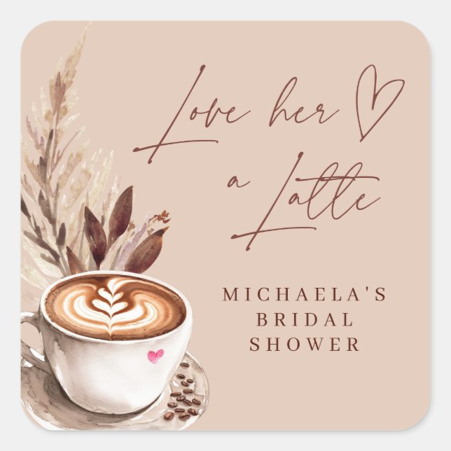 Adesivo Quadrado Modern Coffee Love her a Latte heart Bridal Shower (Frente)