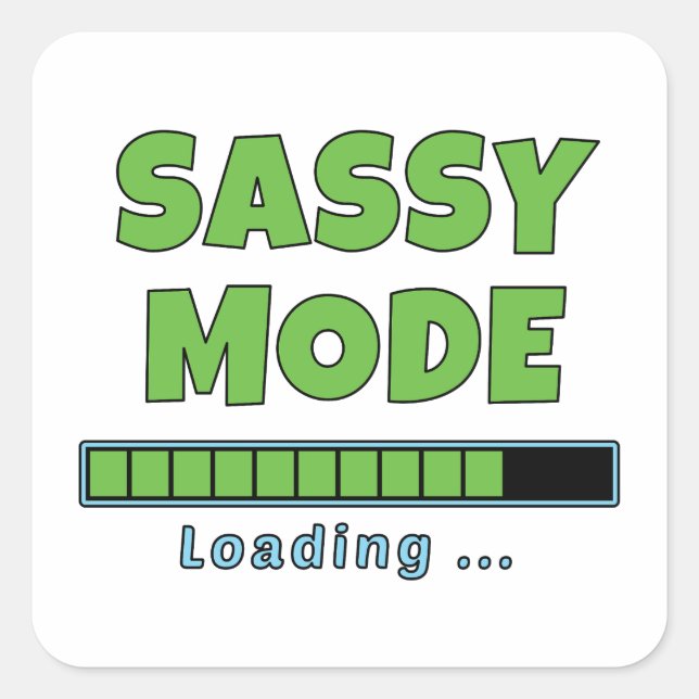 Adesivo Quadrado Modo Sassy Carregando… (Frente)