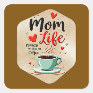 Adesivo Quadrado Mom Life Coffee Time – Minimal Design