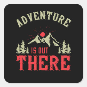 Adesivo Quadrado Montanhas - A Aventura Está Lá