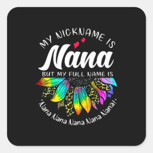Adesivo Quadrado Mother Art   My Nickname Is Nana Sunflower Xmas