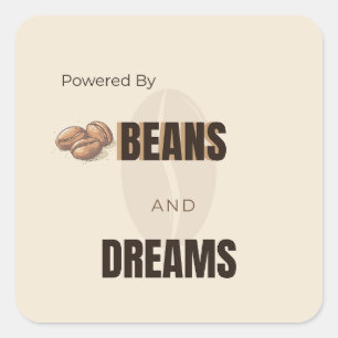 Adesivo Quadrado Motivado Por Grãos E Sonhos Amante Do Café Motivaç