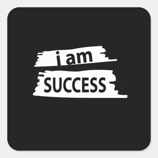 Adesivo Quadrado Motivational I am Success Motivational (Frente)