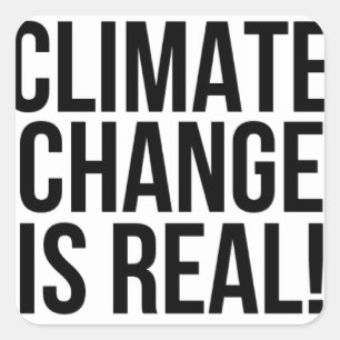 Adesivo Quadrado Mudança climática é real! Planeta Terra Mundo