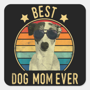 Adesivo Quadrado Mulher Melhor Cachorro Mãe Alguma Vez Italiana Gre