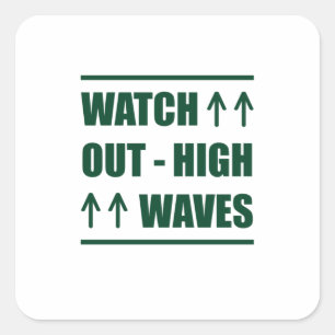 Adesivo Quadrado Música Cuidado com ondas altas