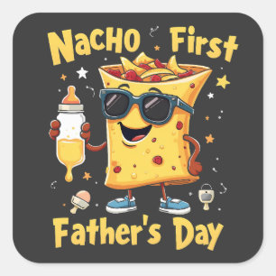 Adesivo Quadrado Nacho First Dia de os pais Cinco De Mayo Pai