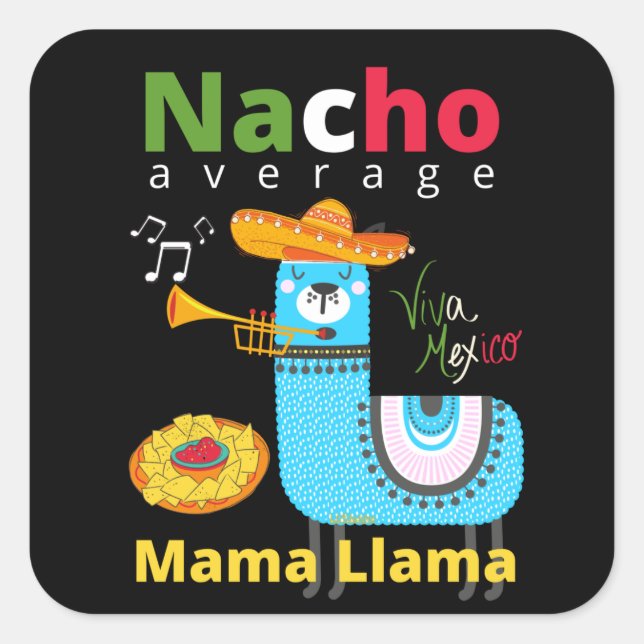 Adesivo Quadrado NACHO MÉDIO MAMA LLAMA cinco de mayo presente (Frente)