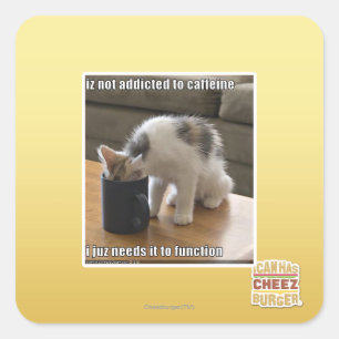 Adesivo Quadrado Não é viciado em cafeína