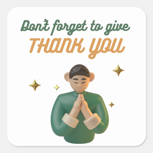 ADESIVO QUADRADO NÃO SE ESQUEÇA DE AGRADECER (Frente)