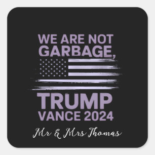Adesivo Quadrado Não Somos Lixo: Trump Vance 2024 Fica Orgulhoso