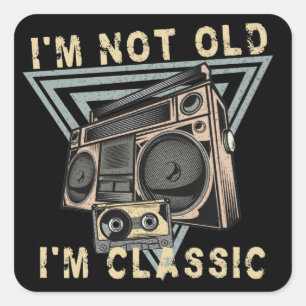 Adesivo Quadrado Não Sou Velho, Sou Boombox Clássico