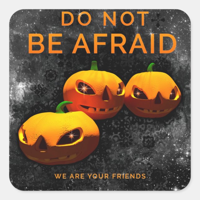 Adesivo Quadrado Não Tenha Medo (Frente)