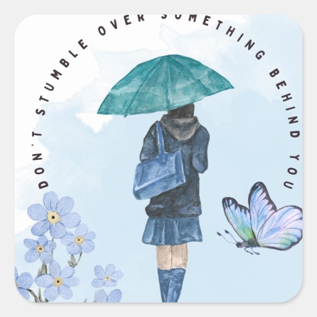 Adesivo Quadrado Não tropece em algo atrás de você (Frente)