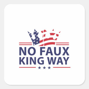 Adesivo Quadrado Nenhum Rei Na América Anti Trump Anti Fascismo