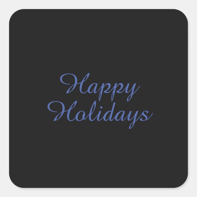 Adesivo Quadrado Neutral Black & Blue Plain Elegant Happy Holidays (Frente)
