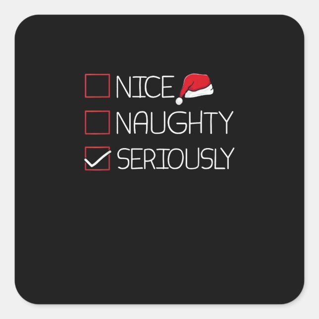 Adesivo Quadrado Nice Naughty Seriously Christmas Modern Style  (Frente)