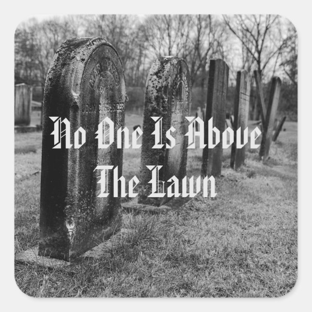 Adesivo Quadrado Ninguém Está Acima Do Lado (Frente)